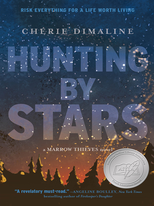 Title details for Hunting by Stars by Cherie Dimaline - Available